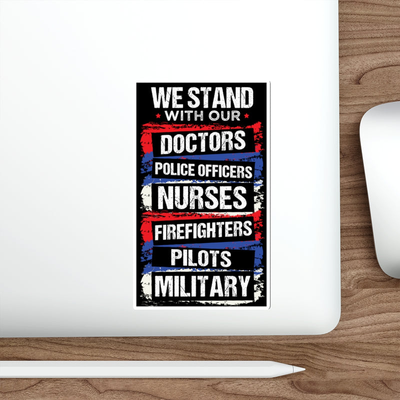 We Stand With Them Die-Cut Stickers