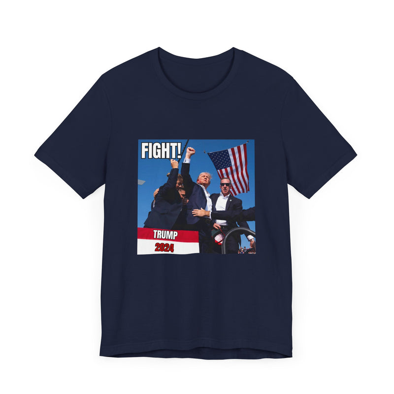 Trump Fight! T-Shirt 2024