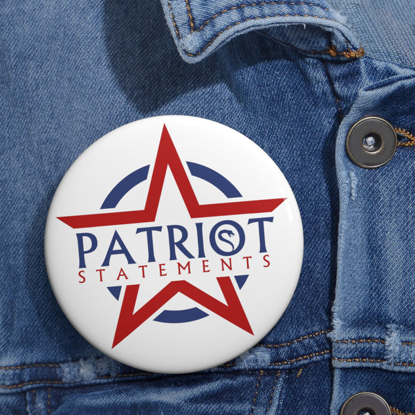 Patriot Statements Custom Buttons