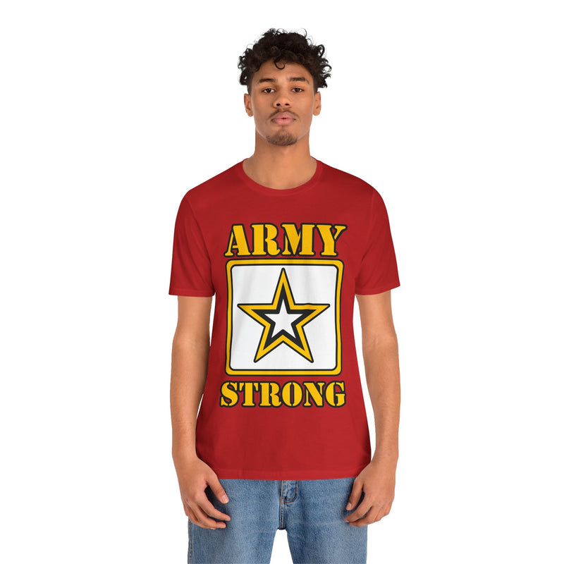 ARMY Strong Unisex Jersey Short Sleeve Tee