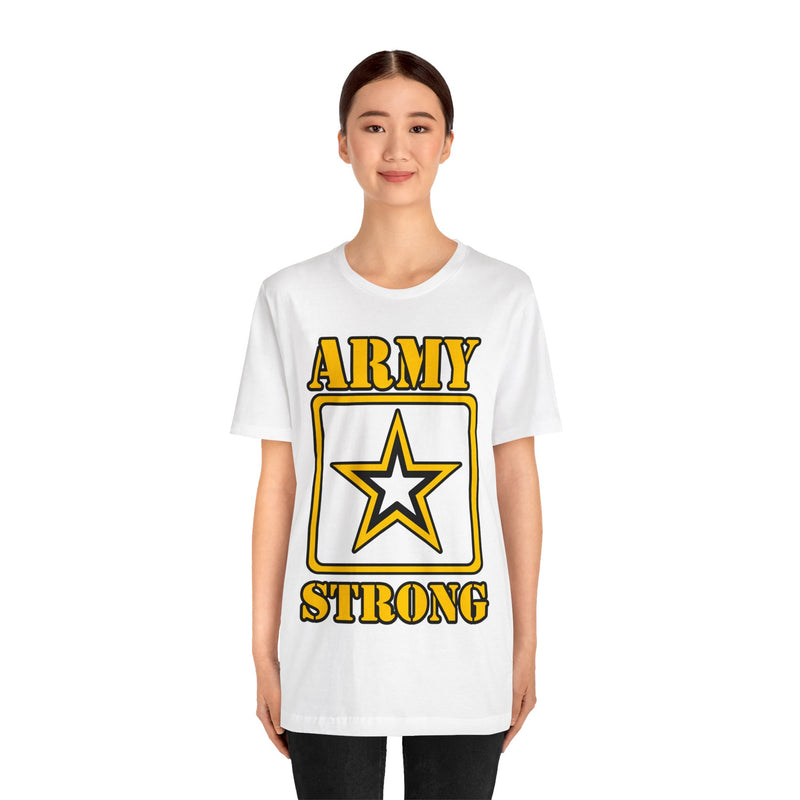 ARMY Strong Unisex Jersey Short Sleeve Tee