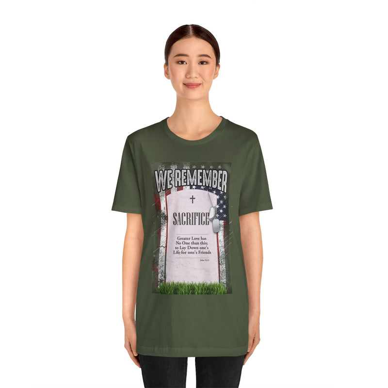 We Remember Their Sacrifice Unisex Jersey Short Sleeve Tee