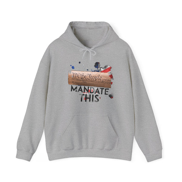 Mandate THIS Unisex Heavy Blend™ Hooded Sweatshirt