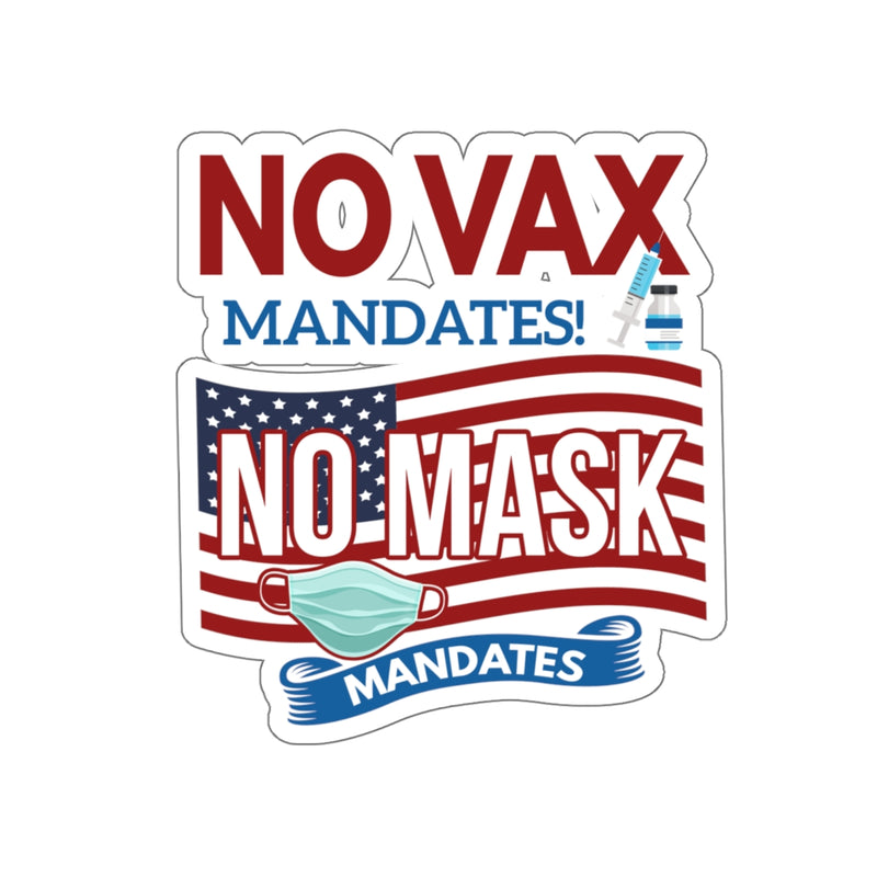 NO Mask or Vax Mandates Waterproof Sticker