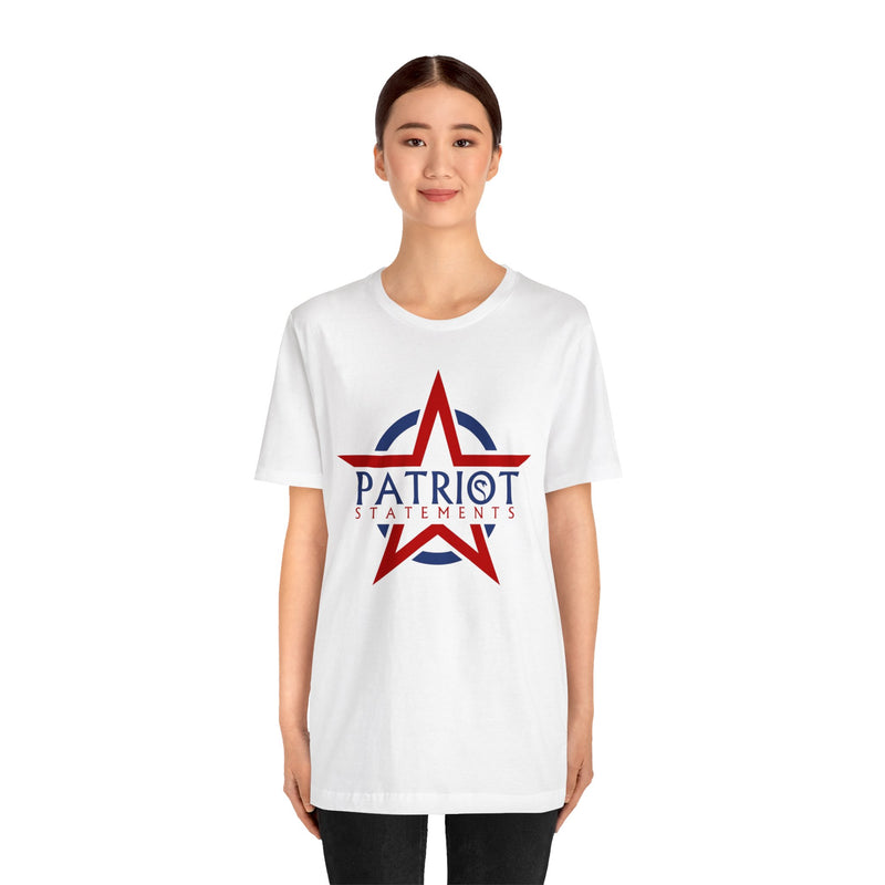 Patriot Statements Unisex Jersey Short Sleeve Tee