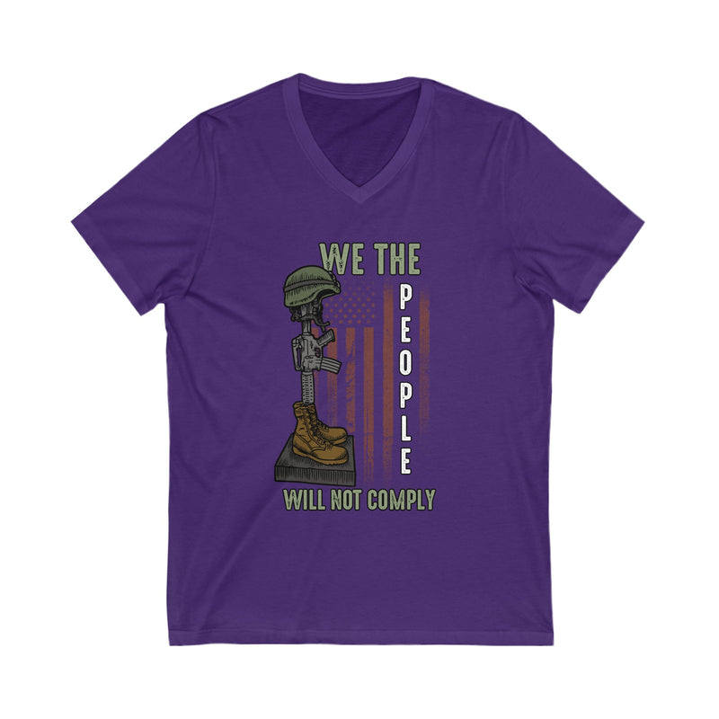 We Will NOT COMPLY Unisex Jersey Short Sleeve V-Neck Tee