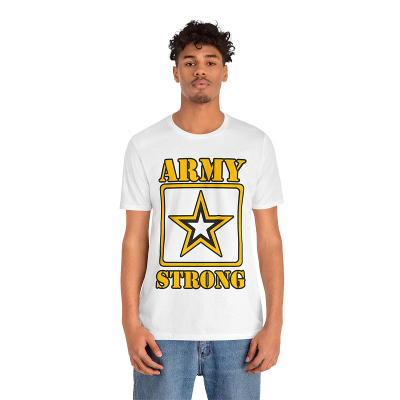 ARMY Strong Unisex Jersey Short Sleeve Tee