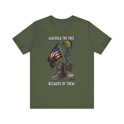 America the Free, Because of Them Unisex Jersey Short Sleeve Tee