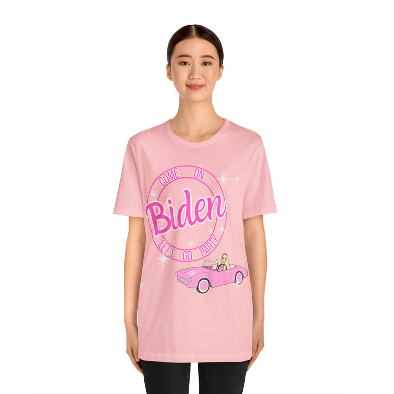Come On Biden Let's Go Party- Barbie Inspired T-Shirt