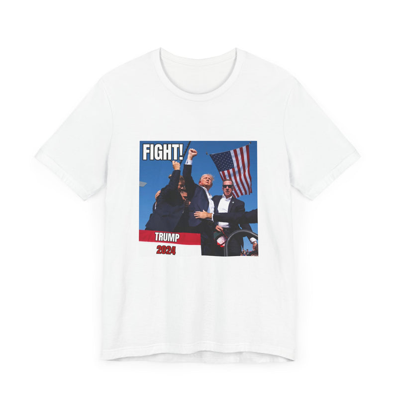 Trump Fight! T-Shirt 2024