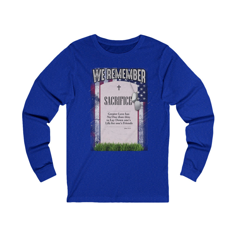 We Remember Their Sacrifice Unisex Jersey Long Sleeve Tee