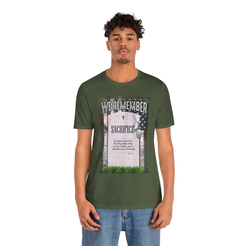 We Remember Their Sacrifice Unisex Jersey Short Sleeve Tee