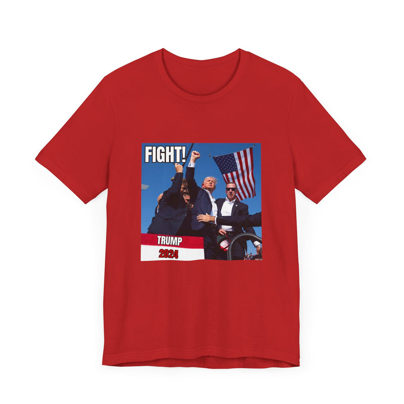 Trump Fight! T-Shirt 2024