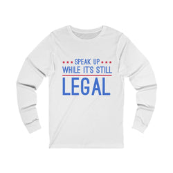 Speak UP! Unisex Jersey Long Sleeve Tee