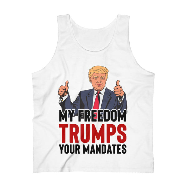 Trump Your Mandate Men's Ultra Cotton Tank Top